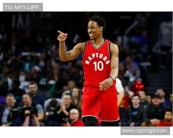 德马尔德罗赞的篮球之路：从天赋少年到NBA明星的蜕变与奋斗